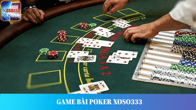 Không gian Xì tố game bài Xoso333.