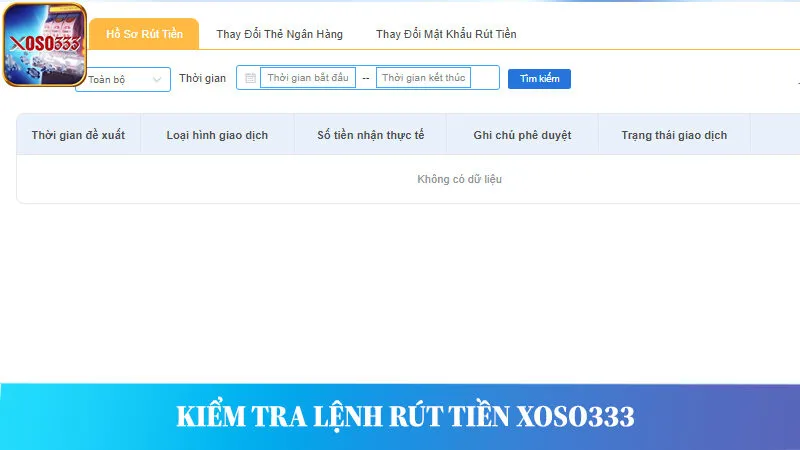 Kiểm tra lại tài khoản đã sau khi đã thực hiện các hướng dẫn rút tiền Xoso333