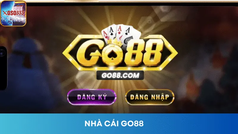 Nhà Cái Go88 - Điểm Đến Giải Trí Ấn Tượng Cho Mọi Người